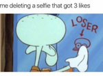 Squidward Tentacles - Loser?