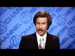 I'm Ron Burgundy you stay classy San Diego