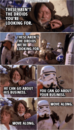 Stormtrooper - These Aren’t The Droids We're Looking For
