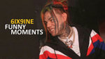 6IX9INE Funny Moment