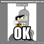 Futurama - Bender - Mmmm Ok