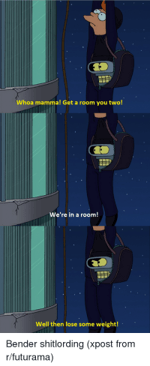 Futurama - Bender - Whoa, Momma